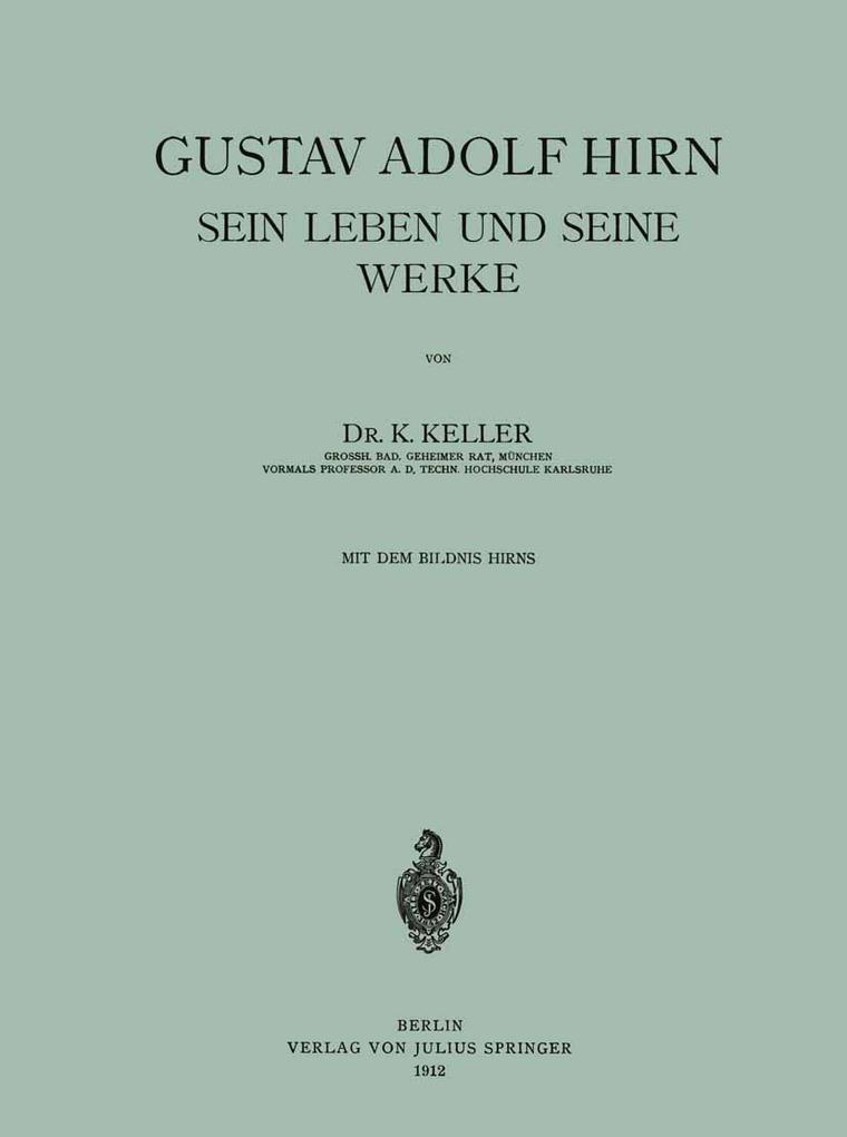 Produktbild: Gustav Adolf Hirn Sein Leben und seine Werke | K. Keller