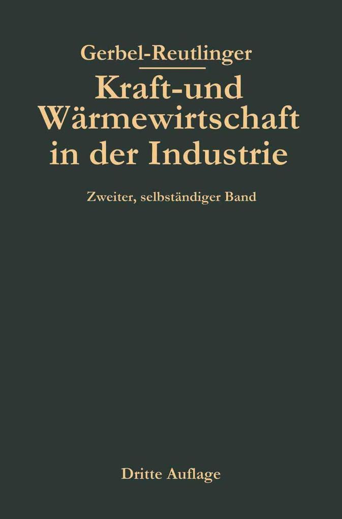 Produktbild: Kraft- und Wärmewirtschaft in der Industrie | Ernst Reutlinger