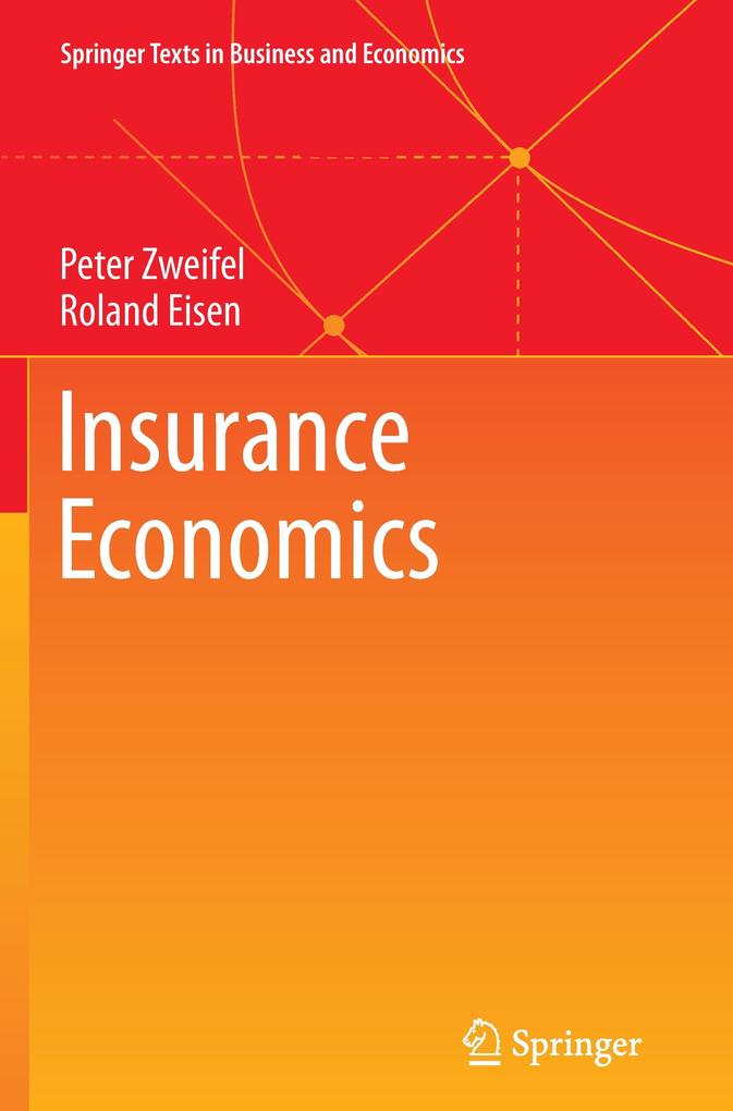 Produktbild: Insurance Economics | Roland Eisen, Peter Zweifel