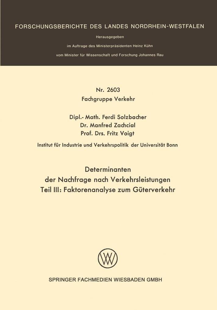 Produktbild: Determinanten der Nachfrage nach Verkehrsleistungen | Ferdi Solzbacher, Fritz Voigt, Manfred Zachcial
