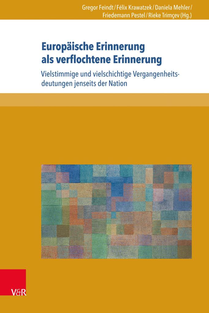 Produktbild: Europäische Erinnerung als verflochtene Erinnerung