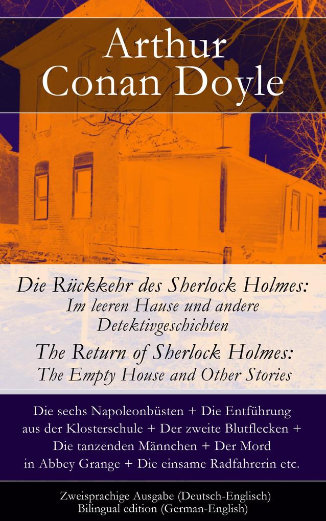 Produktbild: Die Rückkehr des Sherlock Holmes - Zweisprachige Ausgabe (Deutsch-Englisch) | Arthur Conan Doyle