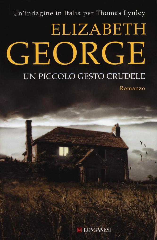 Produktbild: Un piccolo gesto crudele | Elizabeth George