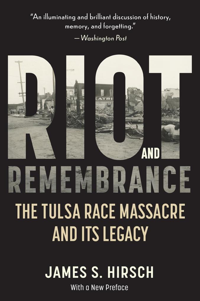 Produktbild: Riot and Remembrance | James S. Hirsch