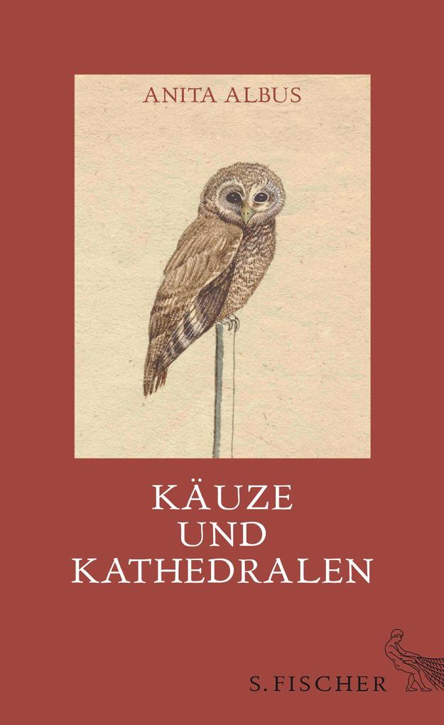Produktbild: Käuze und Kathedralen | Anita Albus
