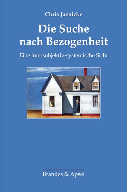 Produktbild: Die Suche nach Bezogenheit | Chris Jaenicke