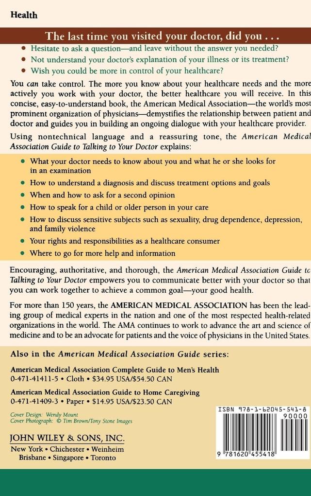 Weitere Ansicht: American Medical Association Guide to Talking to Your Doctor | American Medical Association