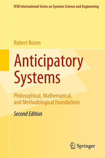 Weitere Ansicht: Anticipatory Systems | Robert Rosen
