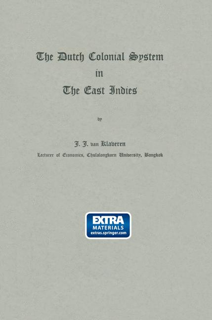 Weitere Ansicht: The Dutch Colonial System in the East Indies | NA Klaveren
