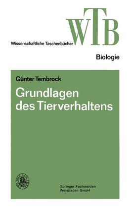 Weitere Ansicht: Grundlagen des Tierverhaltens | Günter Tembrock