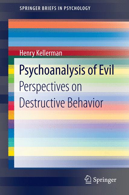 Weitere Ansicht: Psychoanalysis of Evil | Henry Kellerman