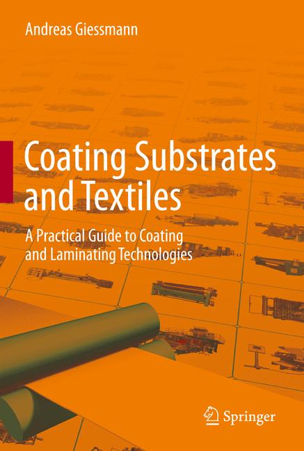 Weitere Ansicht: Coating Substrates and Textiles | Andreas Giessmann