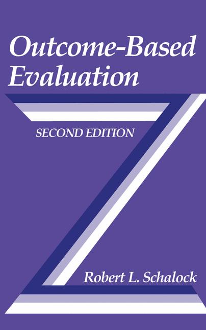 Weitere Ansicht: Outcome-Based Evaluation | Robert L. Schalock