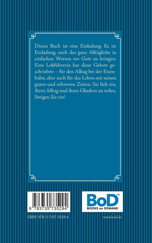 Weitere Ansicht: Gott segne Dich. Ein Gebetbuch für Lokführer und andere Eisenbahner | Hilke Paulsen