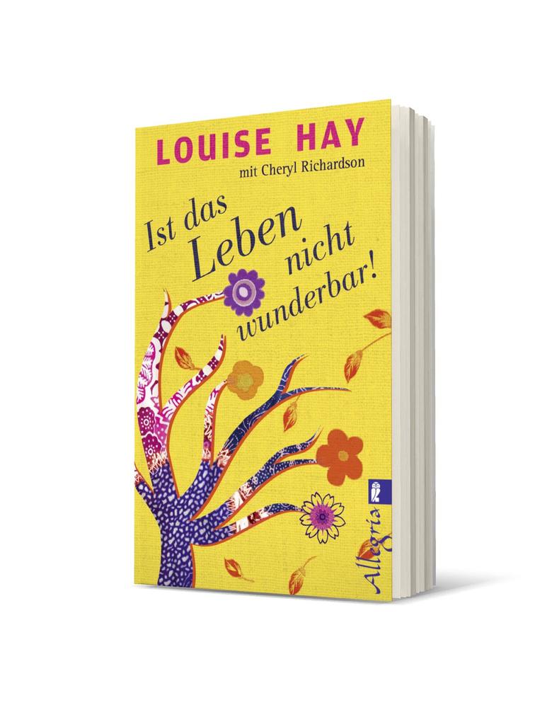 Weitere Ansicht: Ist das Leben nicht wunderbar! | Louise Hay, Cheryl Richardson