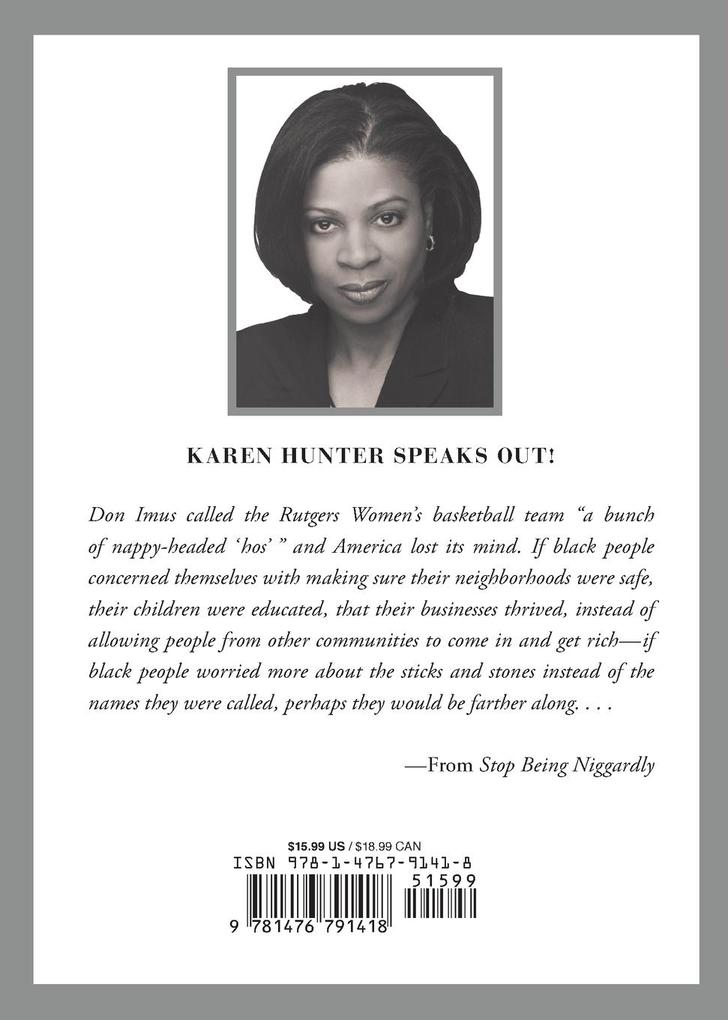 Weitere Ansicht: Stop Being Niggardly | Karen Hunter