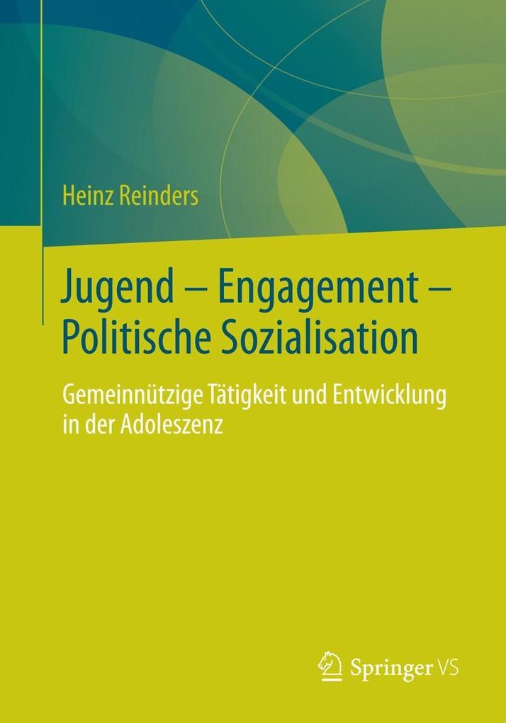 Produktbild: Jugend - Engagement - Politische Sozialisation | Heinz Reinders