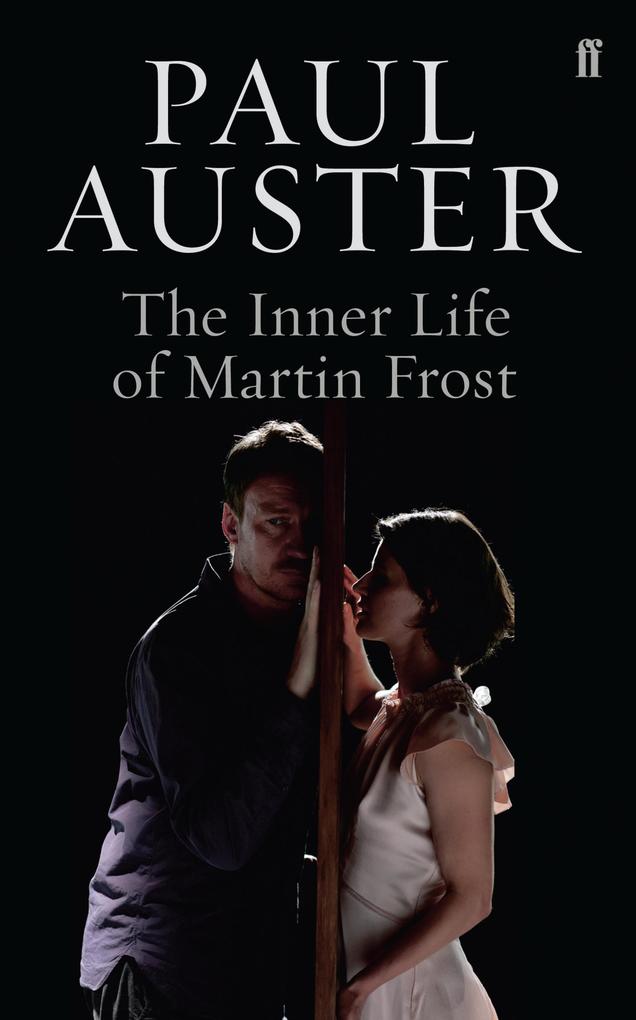 Produktbild: The Inner Life of Martin Frost | Paul Auster