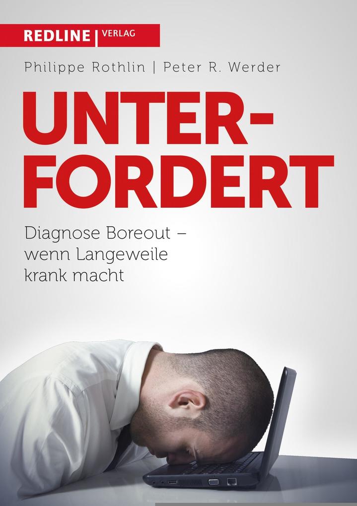 Produktbild: Unterfordert | Philippe Rothlin, Peter R. Werder