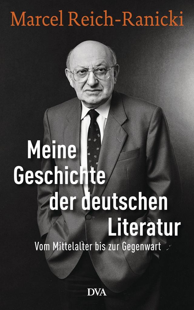 Produktbild: Meine Geschichte der deutschen Literatur | Marcel Reich-Ranicki