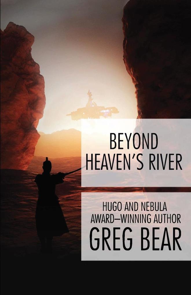 Produktbild: Beyond Heaven's River | Greg Bear