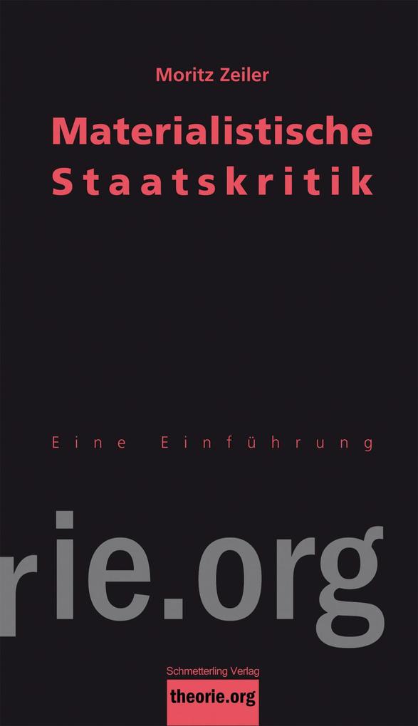 Produktbild: Materialistische Staatskritik | Moritz Zeiler