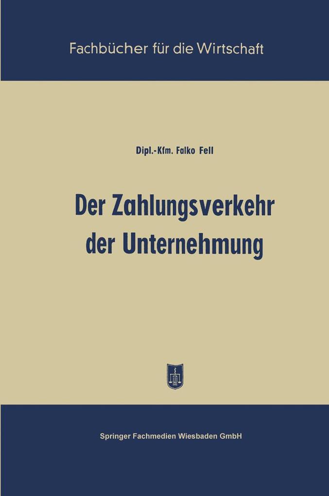 Produktbild: Der Zahlungsverkehr der Unternehmung | Falko Fell