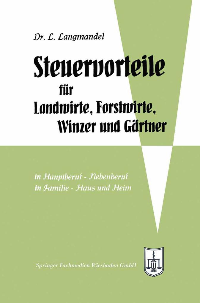 Produktbild: Steuervorteile für Landwirte, Forstwirte, Winzer und Gärtner | Leo Langmandel