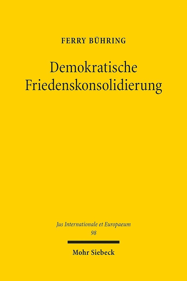 Produktbild: Demokratische Friedenskonsolidierung | Ferry Bühring