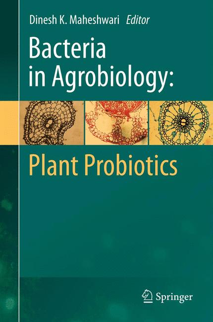 Weitere Ansicht: Bacteria in Agrobiology: Plant Probiotics