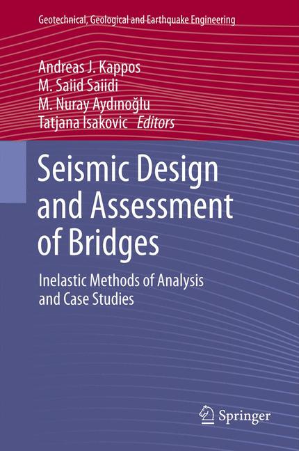 Weitere Ansicht: Seismic Design and Assessment of Bridges