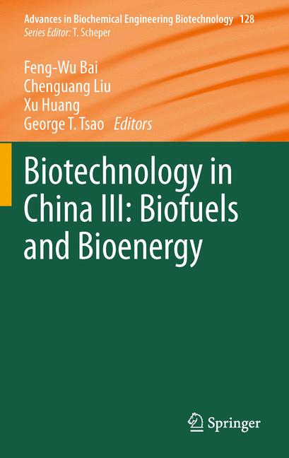 Weitere Ansicht: Biotechnology in China III: Biofuels and Bioenergy