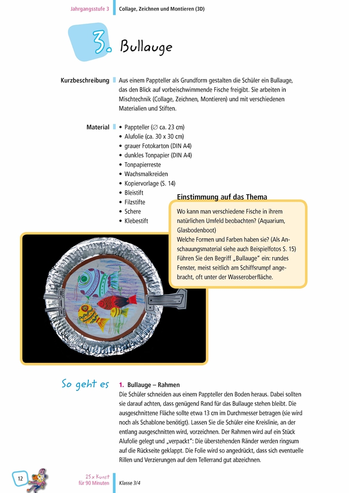Weitere Ansicht: 25 x Kunst für 90 Minuten - Klasse 3/4 | Gerlinde Blahak