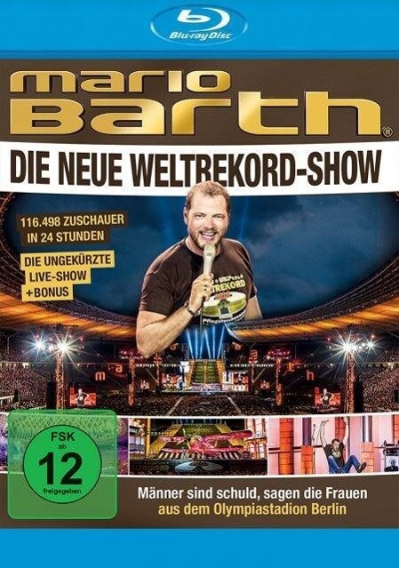 Produktbild: Mario Barth - Die neue Weltrekord-Show: Männer sind schuld, sagen die Frauen