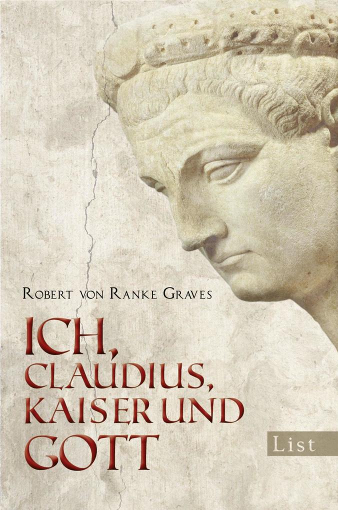 Produktbild: Ich Claudius, Kaiser und Gott | Robert von Ranke-Graves