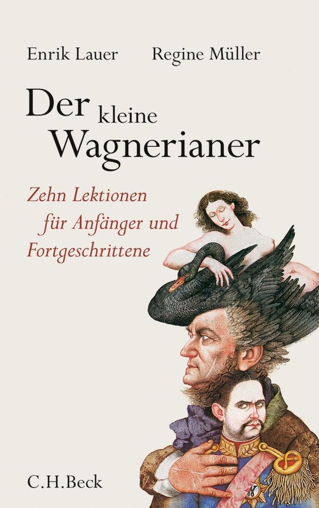 Produktbild: Der kleine Wagnerianer | Enrik Lauer, Regine Müller