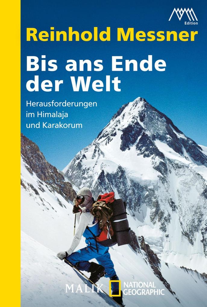 Produktbild: Bis ans Ende der Welt | Reinhold Messner