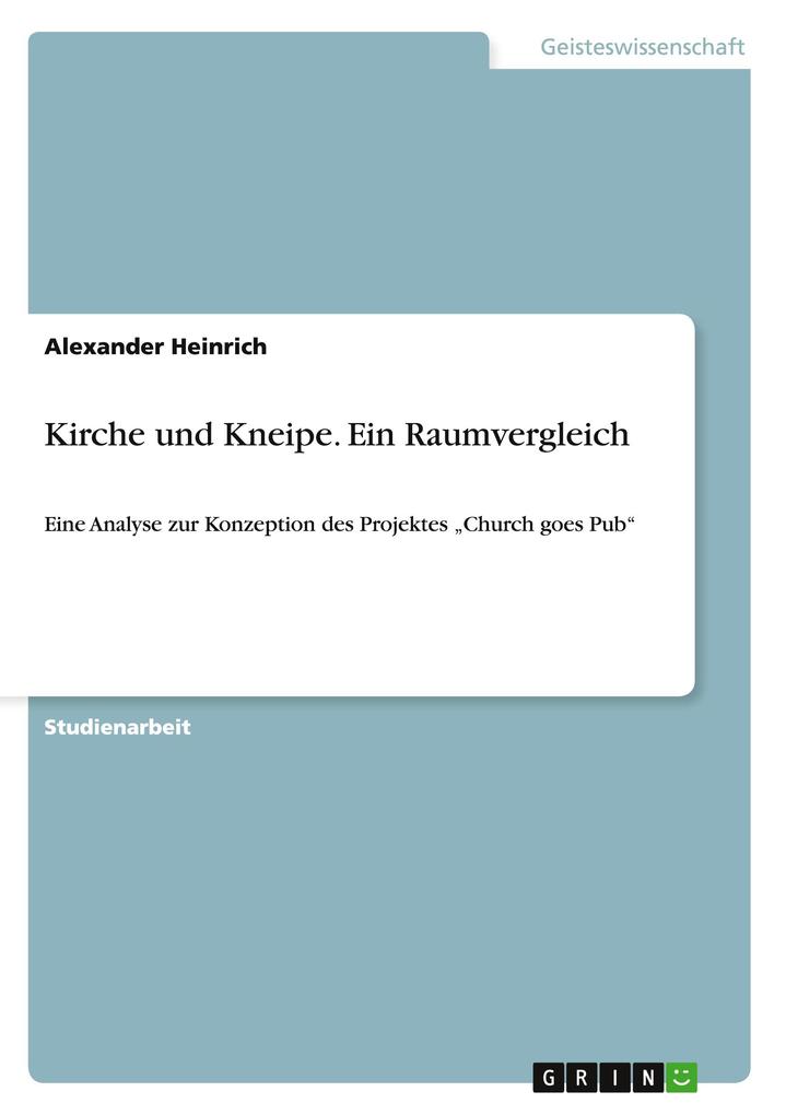 Produktbild: Kirche und Kneipe. Ein Raumvergleich | Alexander Heinrich