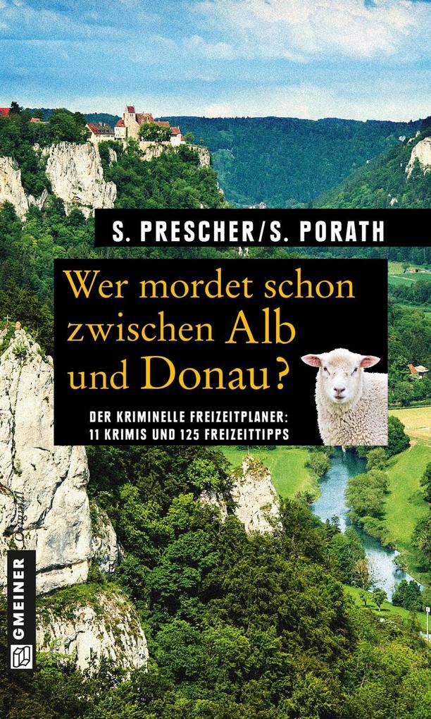 Produktbild: Wer mordet schon zwischen Alb und Donau? | Sören Prescher, Silke Porath