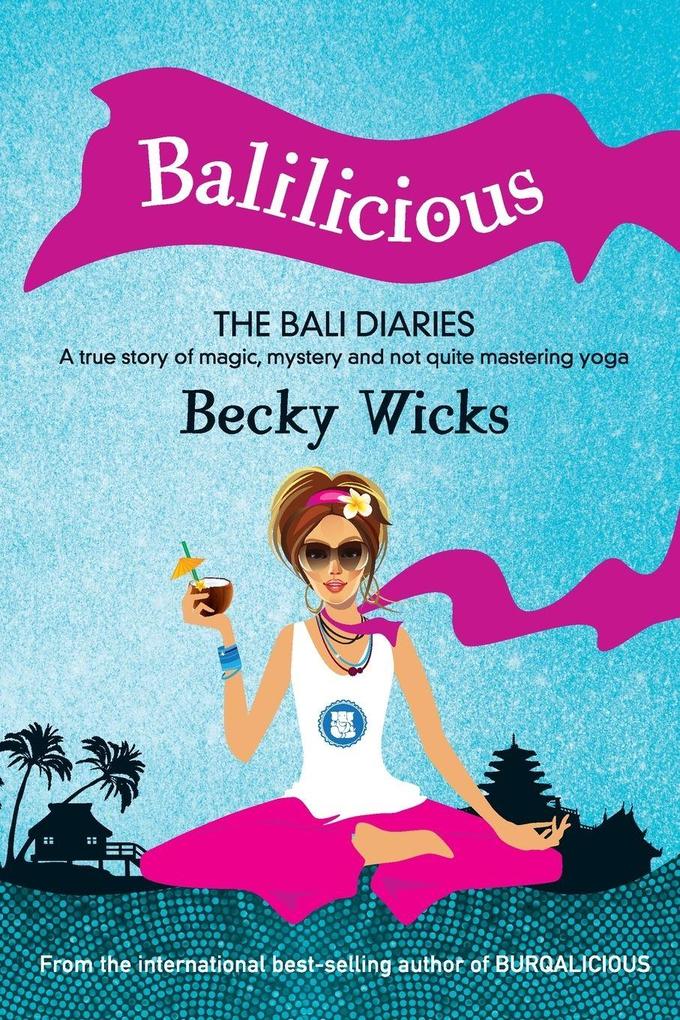 Produktbild: BALILICIOUS | Becky Wicks