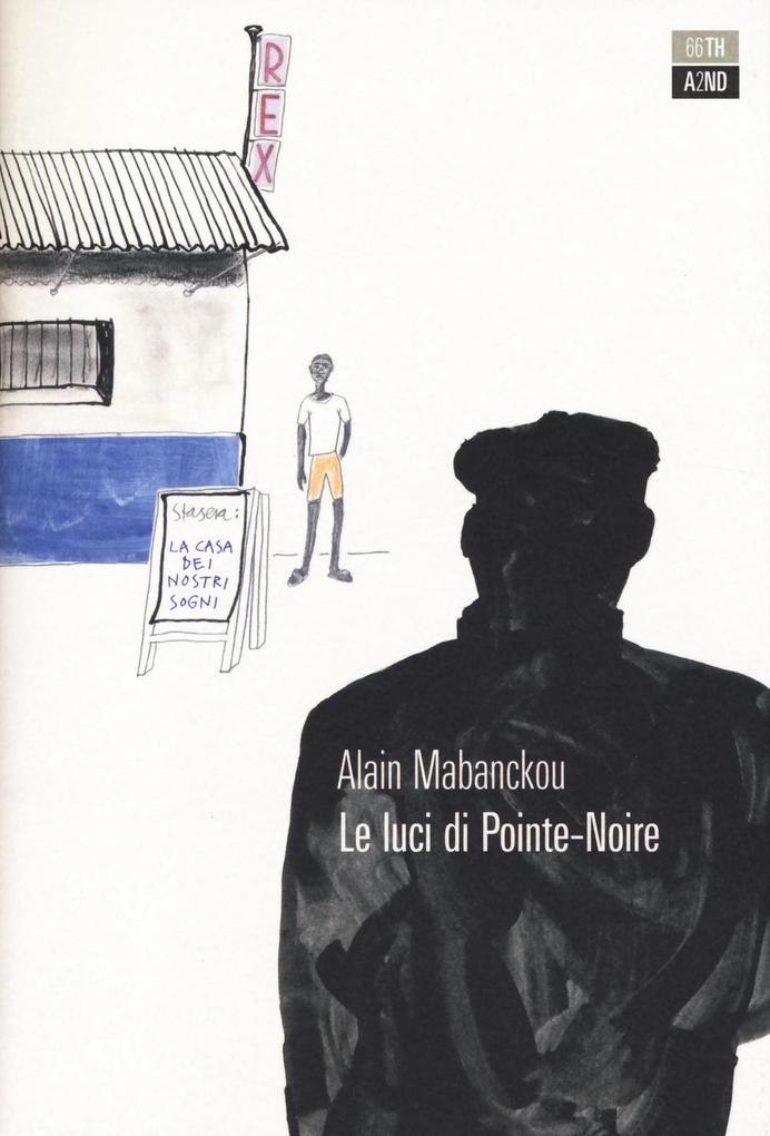 Produktbild: Le luci di Pointe-Noire | Alain Mabanckou