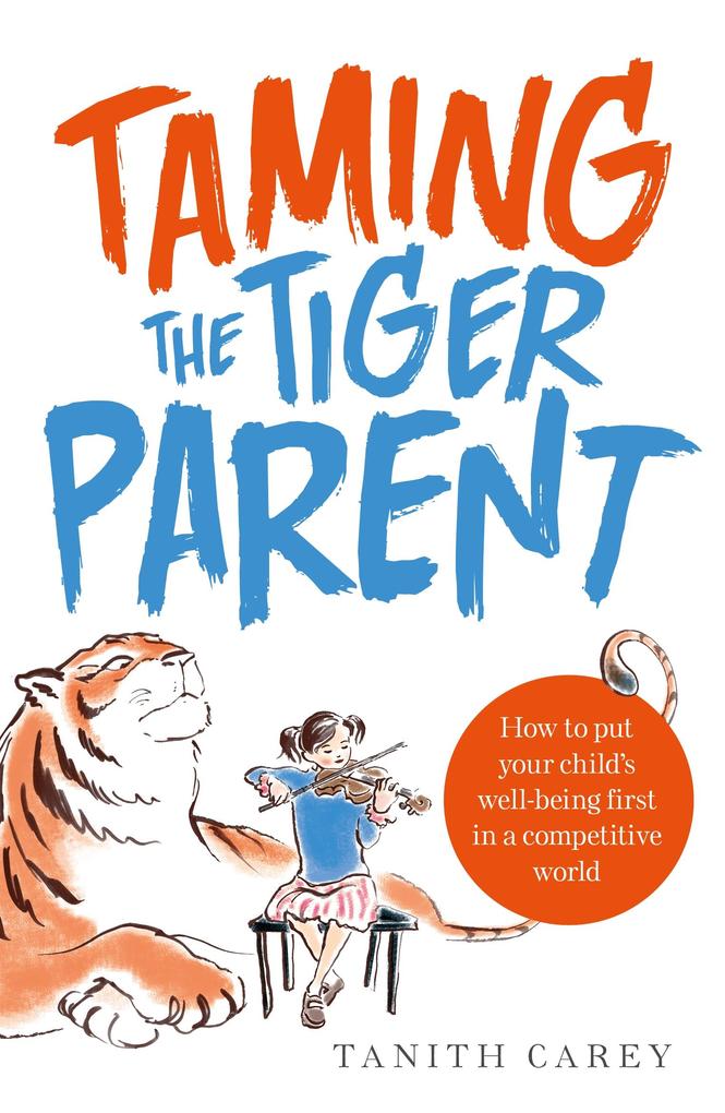 Taming the Tiger Parent als eBook epub