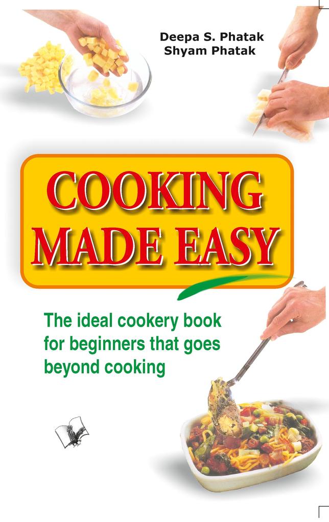 Produktbild: Cooking Made Easy | Deepa S. Pathak