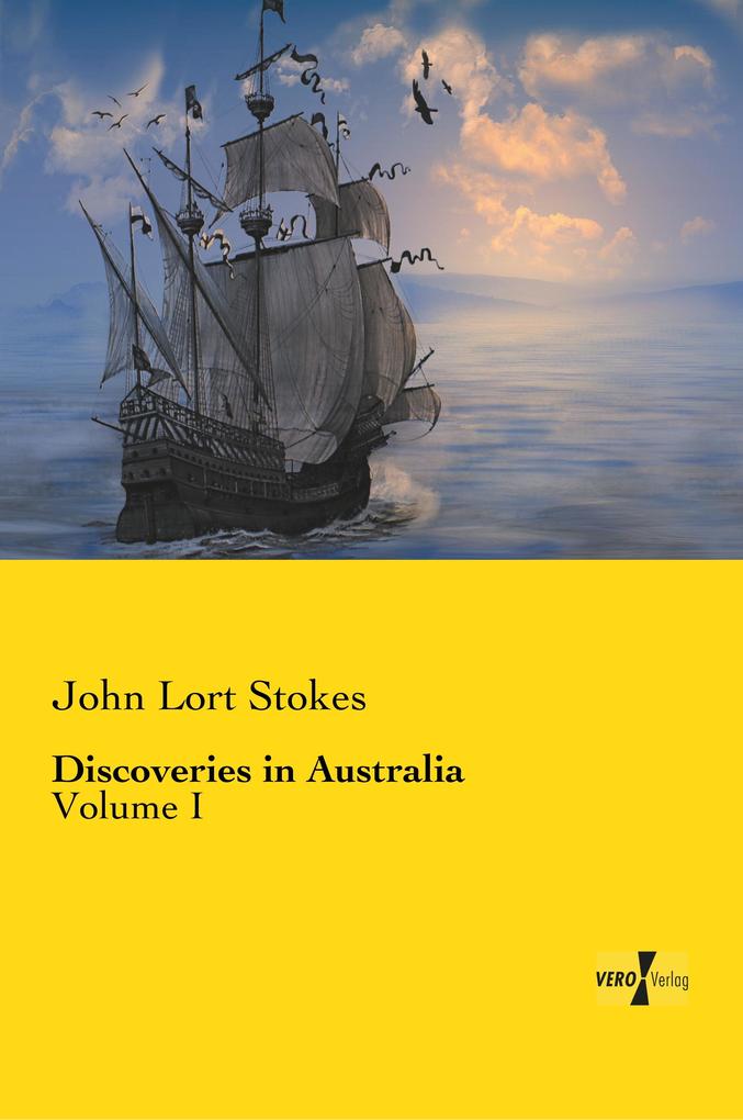 Produktbild: Discoveries in Australia | John Lort Stokes