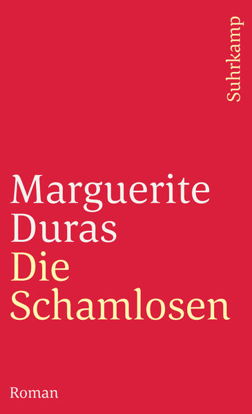 Produktbild: Die Schamlosen | Marguerite Duras