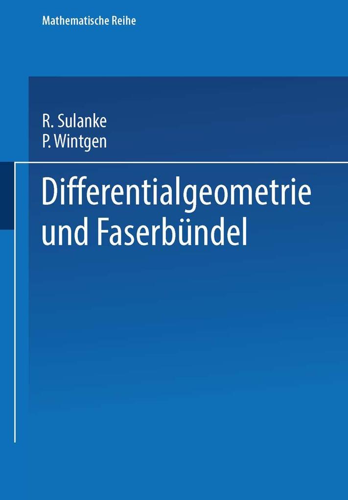Produktbild: Differentialgeometrie und Faserbündel | P. Sulanke, Wintgen