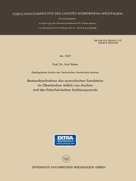 Produktbild: Bestandsaufnahme des quarzitischen Sandsteins im Oberkarbon östlich von Aachen und des linksrheinischen Koblenzquarzits | Karl Rode