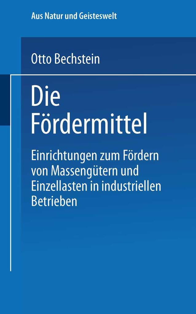 Produktbild: Die Fördermittel | Otto Bechstein