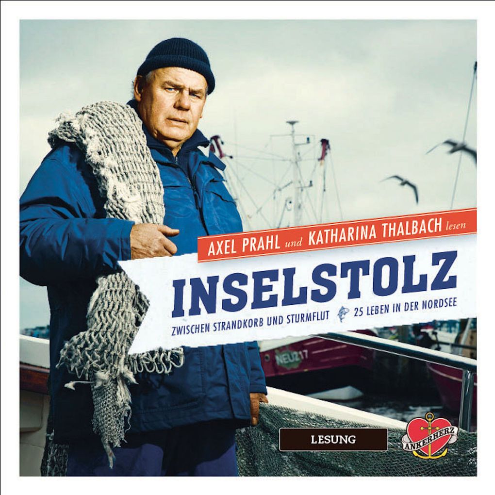 Produktbild: Inselstolz - Das Hörbuch | Gerhard Waldherr, Uwe Bahn
