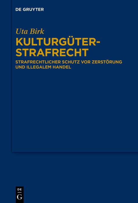 Produktbild: Kulturgüterstrafrecht | Uta Birk
